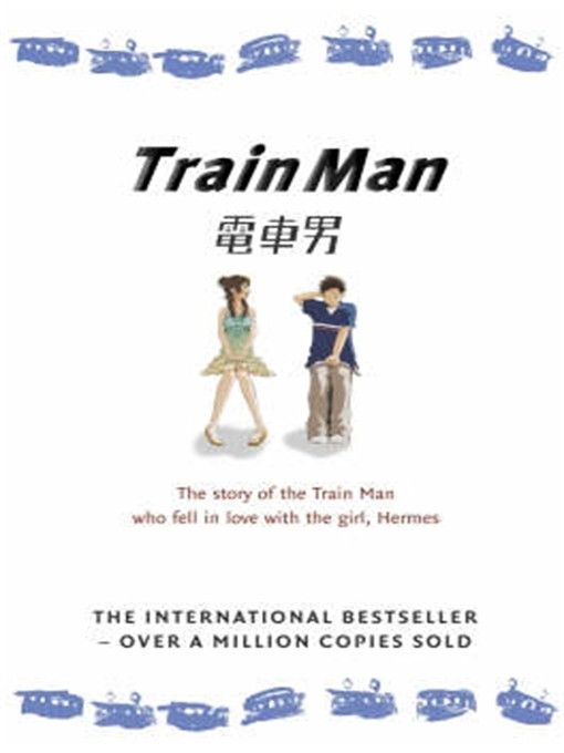 Title details for Train Man by Nakano Hitori - Available
